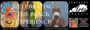 Celebrating the Black Experience Art Exhibit Launches Kentucky Tour