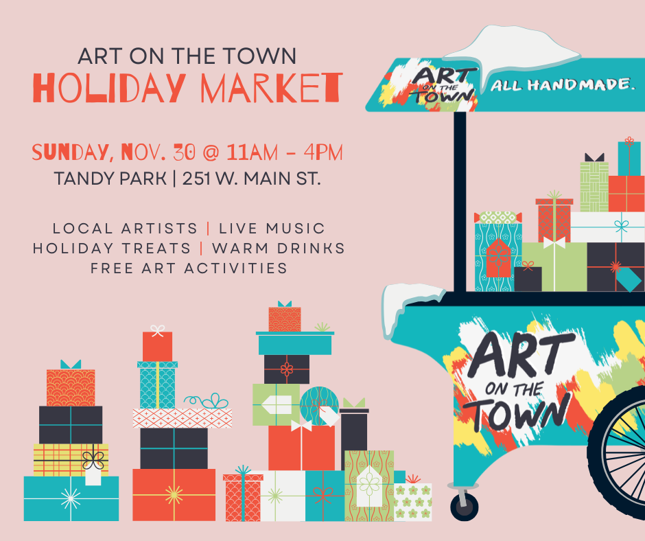 Art on the Town Holiday Market