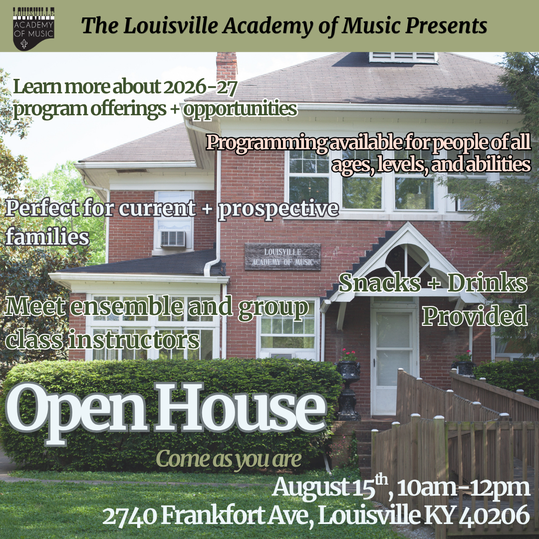 Louisville Academy of Music’s annual Open House