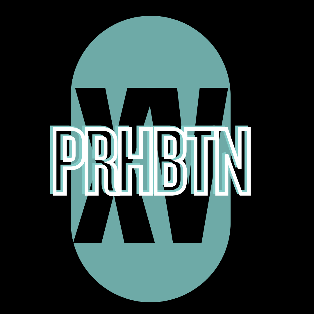 Deadline for Submissions: PRHBTN XV