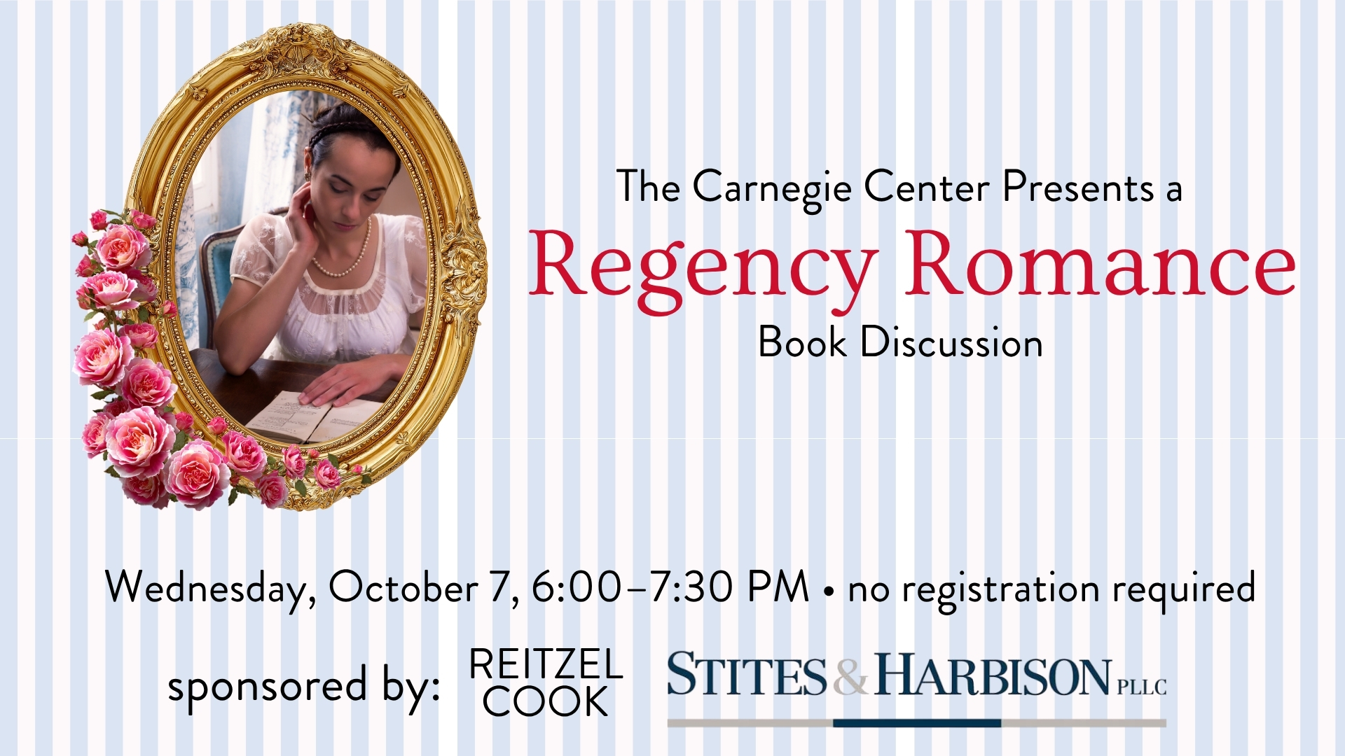 Carnegie Classics: Pride & Prejudice Book Discussion with Maggie Garnett and Jennifer Hester Mattox